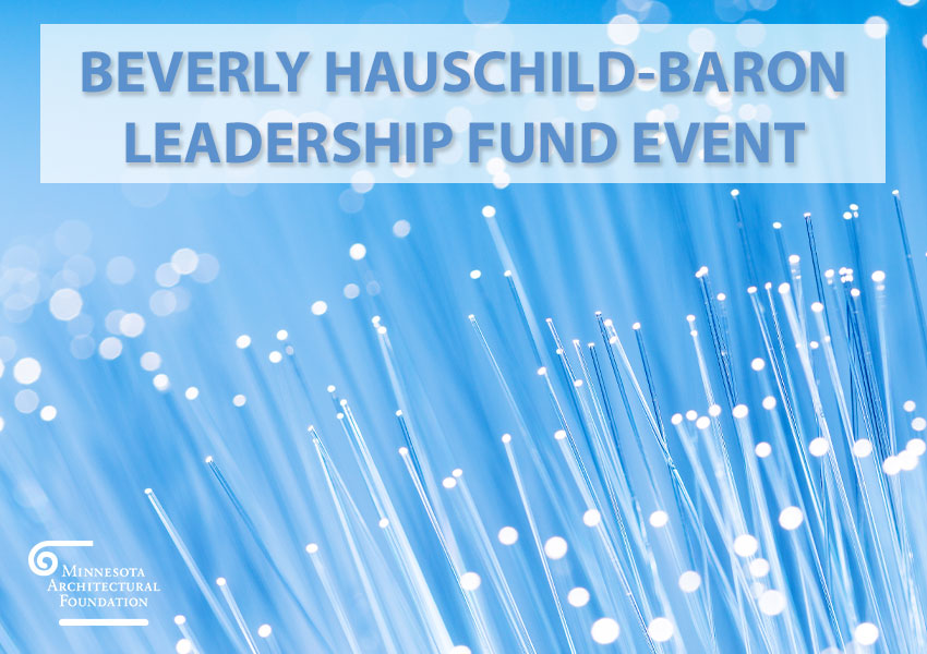 MAF Beverly Hauschild-Baron Leadership Fund Celebration and Networking Event